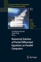 Numerical Solution of Partial Differential Equations on Parallel Computers (Lecture Notes in Computational Science and Engineering) 3540290761 Book Cover