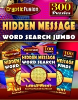 Hidden Message Word Search Jumbo: Large Print Hidden Word Find Puzzle Books null Book Cover