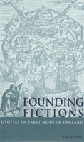 Founding Fictions: Utopias in Early Modern England 0820318329 Book Cover