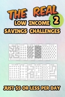The Real Low Income Savings Challenges 2: Saving Just $5 or Less per Day B0HCM2RMXW Book Cover