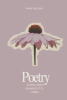 Zu sein, heißt Sehnsucht zu haben (Gedichtband): Poetry Book (German Edition) B0DTTWWNX1 Book Cover