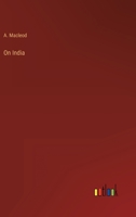 On India / By Major-General A. MacLeod 1347338640 Book Cover