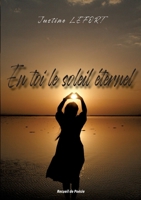 En toi le soleil éternel (French Edition) 2322615838 Book Cover