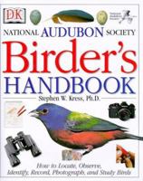 National Audubon Society Birder's Handbook (Smithsonian Handbooks) 0789451530 Book Cover