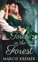 Torch in the Forest 1682811603 Book Cover