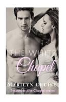 The White Chapel 1508457166 Book Cover