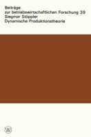 Dynamische Produktionstheorie 3531112252 Book Cover
