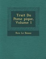 Trait Du Po Me Pique, Volume 1 1288169124 Book Cover