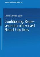 Conditioning: Representation of Involved Neural Functions 1475707037 Book Cover