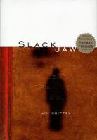 Slackjaw: A Memoir 0874779499 Book Cover