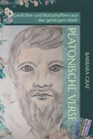 Platonische Verse: Gedichte und Botschaften aus der geistigen Welt (German Edition) B0CKM4KR42 Book Cover