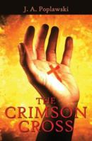 The Crimson Cross 1413712762 Book Cover