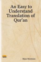 An Easy to Understand Translation of Qur'an 1411625609 Book Cover