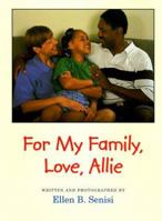 For My Family, Love, Allie 0807525391 Book Cover