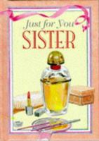 Just for You Sister 1860194192 Book Cover