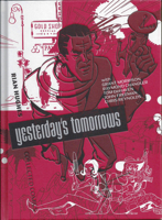 Yesterday's Tomorrows: Rian Hughes Collected Comics 160706314X Book Cover