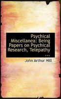 Psychical Miscellanea 1468023985 Book Cover