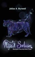 Magical Seclusion 1798510936 Book Cover