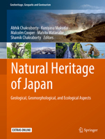 Natural Heritage of Japan: Geological, Geomorphological, and Ecological Aspects 3319618954 Book Cover