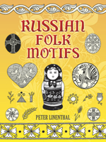 Russian Folk Motifs (Dover Pictorial Archive Series) 0486402754 Book Cover