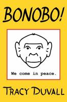 Bonobo! 099754760X Book Cover