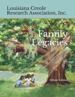 Family Legacies: Our History Told Through Stories and Tributes B08L7RK2RY Book Cover