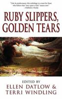 Ruby Slippers, Golden Tears 0380778726 Book Cover