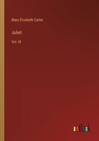 Juliet: Vol. III 3385320313 Book Cover