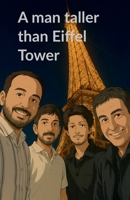 A man taller than Eiffel Tower B0FKTSKXHS Book Cover