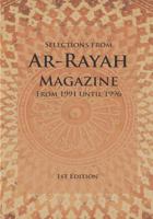 Selections from AR-Rayah Magazine: From 1991 Until 1996 1548198471 Book Cover