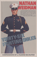 Thirty-Six Fighting Holes 1965199313 Book Cover