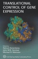 Translational Control of Gene Expression (Cold Spring Harbor Monograph Series) 0879696184 Book Cover