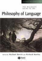 Blackwell Guide to Philosophy of Language (Blackwell Philosophy Guides) 0631231420 Book Cover
