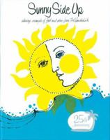 Sunny Side Up: Shining Examples of Food and Wine From Fort Lauderdale 0960415807 Book Cover