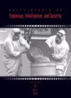 Encyclopedia of Espionage, Intelligence, and Security, Volume 3: R-Z; Index 0787676888 Book Cover