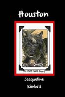 Houston the Cleft Palate Puppy 1492996998 Book Cover