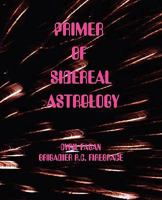 Primer of sidereal astrology (Moray series) (Moray series) 0866904271 Book Cover