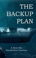The Backup Plan 099593214X Book Cover