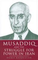 Musaddiq and the Struggle For Power in Iran 186064290X Book Cover