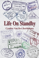 Life On Standby B08QDSM1K8 Book Cover