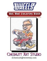 Wheels Hot Rod Coloring Book B08SZ6GRJ6 Book Cover