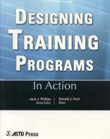 In Action : Designing Training Programs (In Action Case Study Series) 1562860577 Book Cover