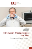 L’Occlusion Therapeutique en PPA: Une approche simple et pratique 6203426105 Book Cover