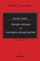 Entropie métrique et convergence presque partout (French Edition) 2705663819 Book Cover