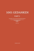 1001 Gedanken - Part 2: 99 Gedanken, die dich zum Nachdenken bringen (German Edition) B0FD9FWPXC Book Cover