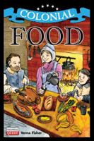 Colonial Food 1934670995 Book Cover