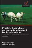 Praktyki hodowlane i zarzadzanie w hodowli bydla mlecznego (Polish Edition) 6630121279 Book Cover