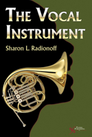 The Vocal Instrument 1597561630 Book Cover