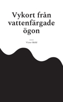 Vykort från vattenfärgade ögon 9180573290 Book Cover