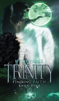 Trinity - Finding Faith 099422608X Book Cover